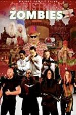 Watch Christmas Zombies 2KMovies
