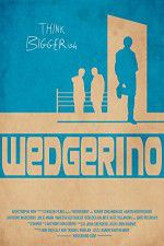 Watch Wedgerino 2KMovies