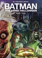 Watch Batman: The Long Halloween, Part Two 2KMovies