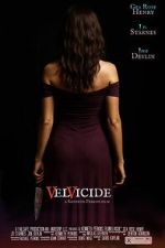 Watch Velvicide 2KMovies