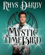 Watch Rhys Darby: Mystic Time Bird (TV Special 2021) 2KMovies