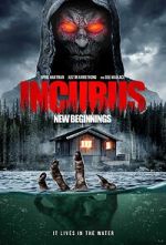 Watch Incubus: New Beginnings 2KMovies