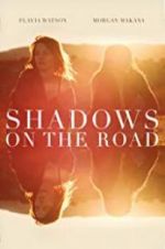 Watch Shadows on the Road 2KMovies