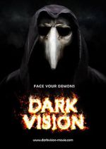 Watch Dark Vision 2KMovies