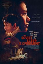 Watch The Soviet Sleep Experiment 2KMovies