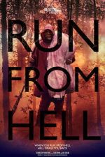 Watch Run from Hell 2KMovies