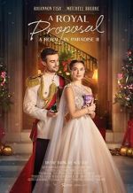 Watch A Christmas Castle Proposal: A Royal in Paradise 2 2KMovies