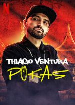 Watch Thiago Ventura: Pokas (TV Special 2020) 2KMovies