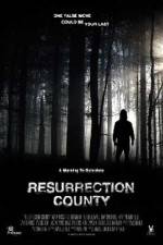 Watch Resurrection County 2KMovies