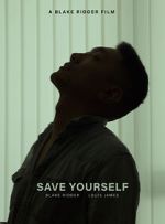 Watch Save Yourself (Short 2021) 2KMovies