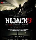 Watch Hijack '93 2KMovies