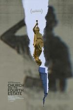 Watch Church and the Fourth Estate 2KMovies