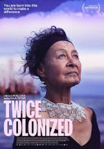 Watch Twice Colonized 2KMovies