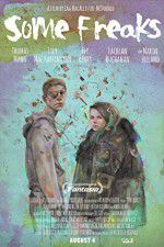 Watch Some Freaks 2KMovies