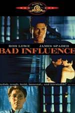 Watch Bad Influence 2KMovies