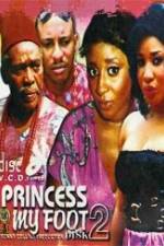 Watch Princess My Foot 2 2KMovies
