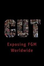 Watch Cut: Exposing FGM Worldwide 2KMovies