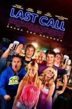 Watch Last Call 2KMovies