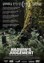 Watch Hadwin\'s Judgement 2KMovies