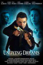 Watch Undying Dreams 2KMovies