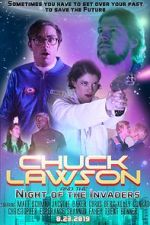 Watch Chuck Lawson and the Night of the Invaders 2KMovies