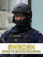 Watch Sweden Dying to Be Multicultural 2KMovies