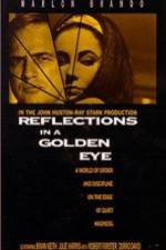 Watch Reflections in a Golden Eye 2KMovies