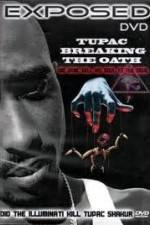 Watch Exposed: Tupac Breaking The Oath 2KMovies
