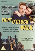 Watch Eight O'Clock Walk 2KMovies