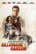 Watch Billionaire Ransom 2KMovies