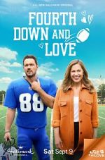 Watch Fourth Down and Love 2KMovies