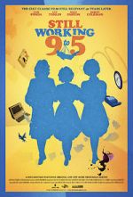 Watch Still Working 9 to 5 2KMovies