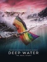 Watch Deep Water: The Real Story 2KMovies