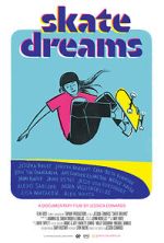 Watch Skate Dreams 2KMovies