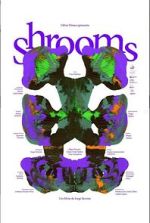 Watch Shrooms (Short 2023) 2KMovies