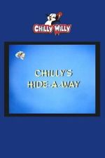 Watch Chilly\'s Hide-a-Way 2KMovies