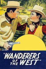 Watch Wanderers of the West 2KMovies