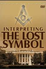Watch Interpreting The Lost Symbol 2KMovies