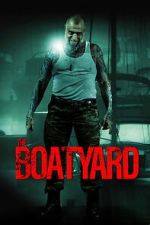 Watch The Boatyard 2KMovies