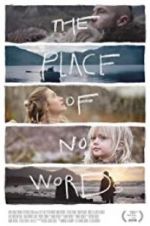 Watch The Place of No Words 2KMovies