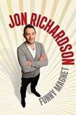 Watch Jon Richardson: Funny Magnet 2KMovies