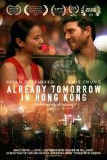 Watch Already Tomorrow in Hong Kong 2KMovies
