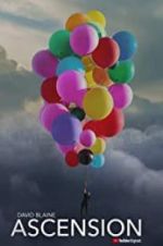 Watch David Blaine: Ascension 2KMovies