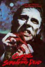 Watch The Curse of the Screaming Dead 2KMovies