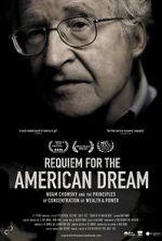 Watch Requiem for the American Dream 2KMovies