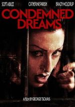 Watch Condemned Dreams 2KMovies