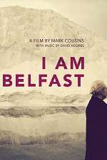 Watch I Am Belfast 2KMovies