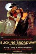 Watch Bucking Broadway 2KMovies