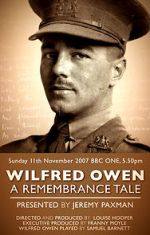 Watch Wilfred Owen: A Remembrance Tale 2KMovies