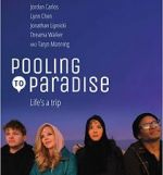 Watch Pooling to Paradise 2KMovies